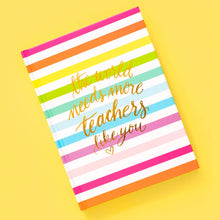 Load image into Gallery viewer, Taylor Elliott Designs Teacher Appreciation Notebook - Rainbow Stripes