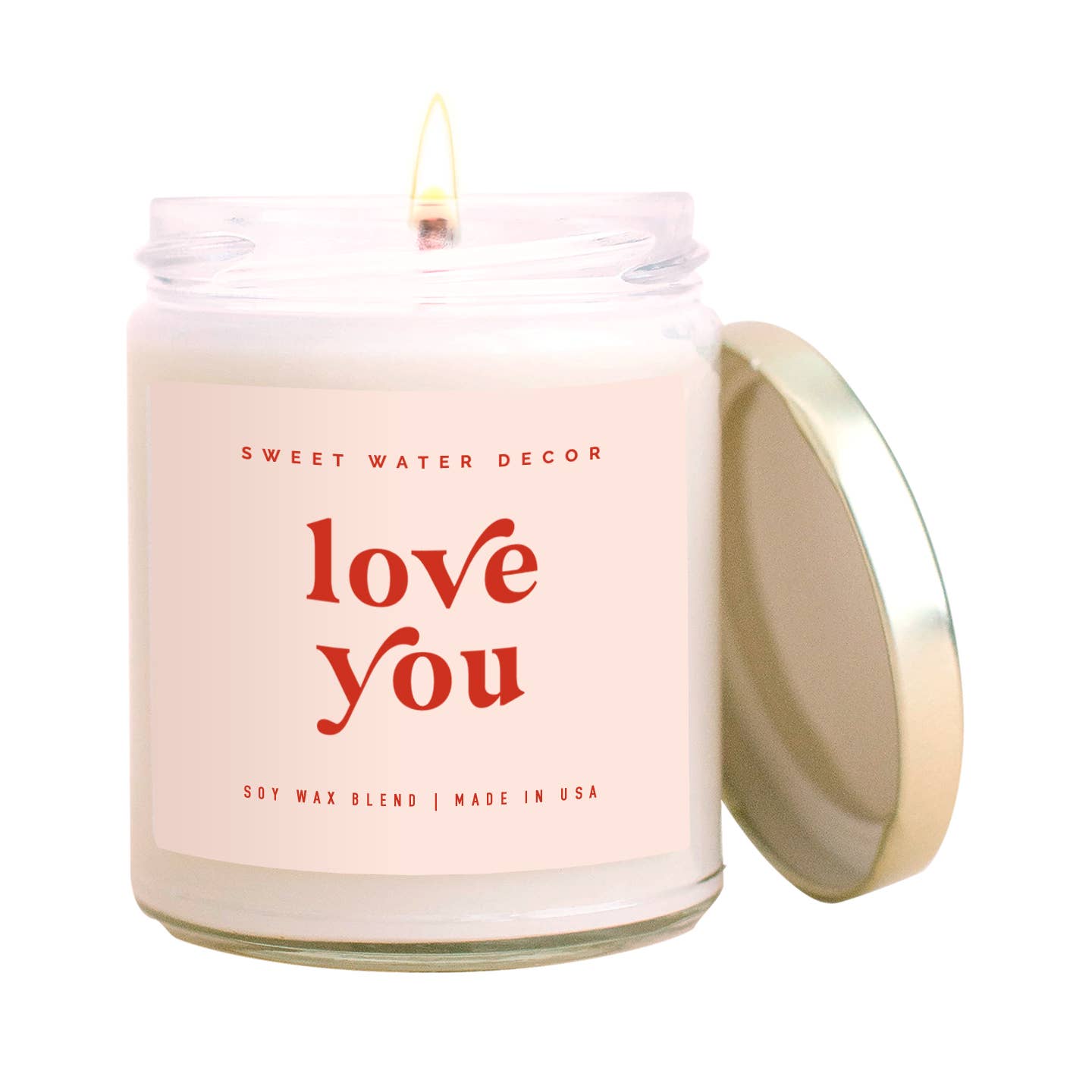 Sweet Water Decor Soy Candle - Love You
