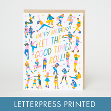 Load image into Gallery viewer, Egg Press Manufacturing - Roller Skaters Birthday Letterpress Greeting Card by Hello!Lucky: Plastic sleeve