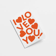 Load image into Gallery viewer, Graphic Factory I Love You Greeting Card