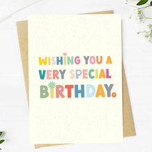 Load image into Gallery viewer, Big Moods - "Wishing you a very special birthday" birthday card