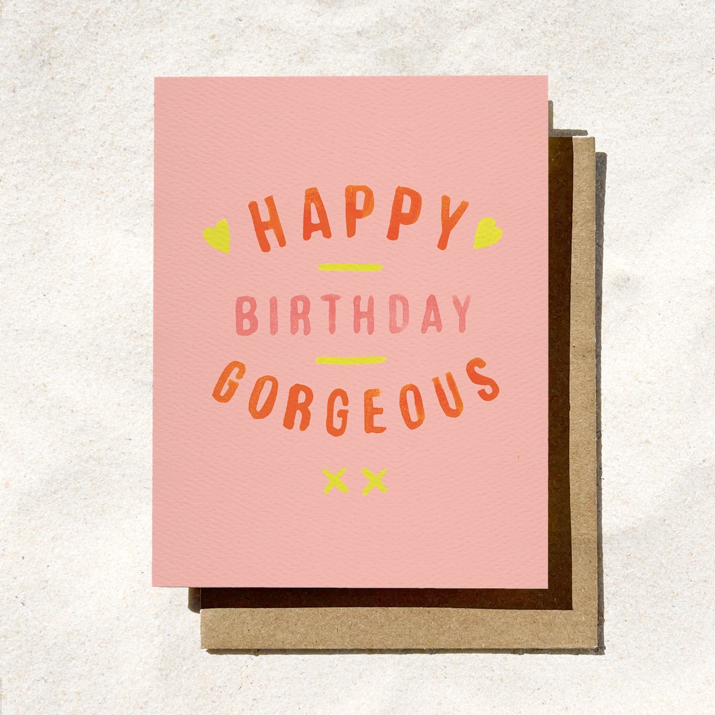 Daydream Prints Happy Birthday Gorgeous Card