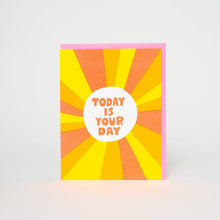 Load image into Gallery viewer, Egg Press Manufacturing - Today is Your Day Sunbeams Letterpress Greeting Card by Ashkahn: Plastic sleeve