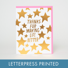 Load image into Gallery viewer, Egg Press Manufacturing - Making Life Better Stars Letterpress Greeting Card by Ashkahn: Plastic sleeve