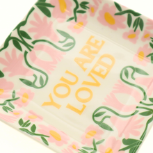 Load image into Gallery viewer, Properly Improper Square Trinket Tray - You Are Loved