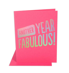 The Social Type Another Year Fabulous Birthday Card