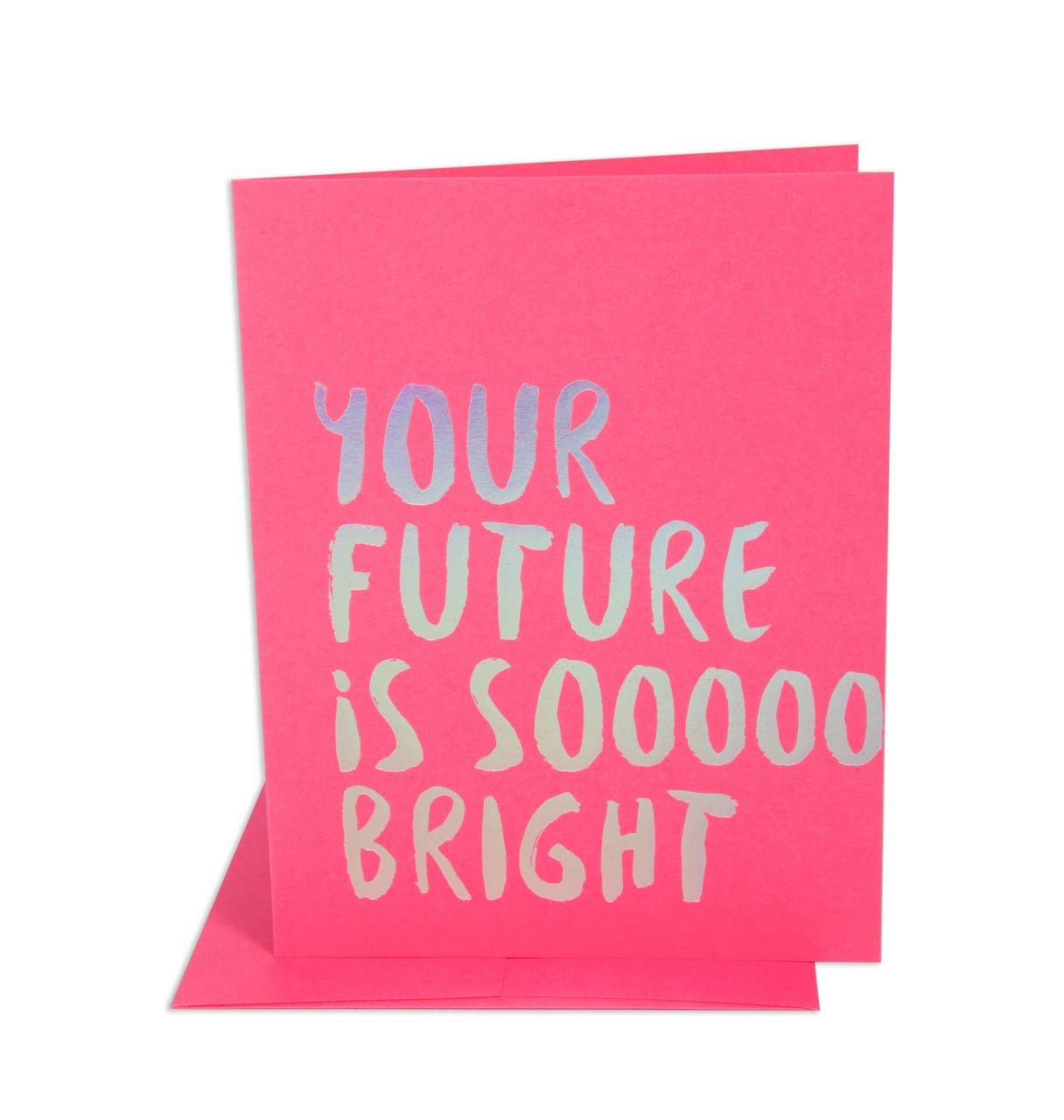 The Social Type Future So Bright Congrats Card