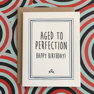Lucky Bee Press Happy Birthday Aged to Perfection