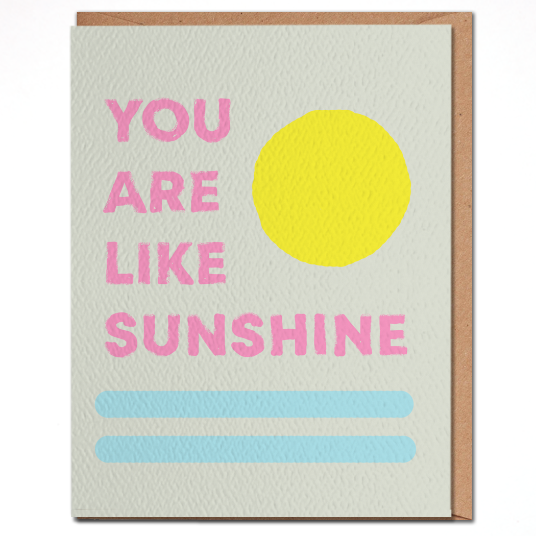 Daydream Prints You Are Sunshine Card