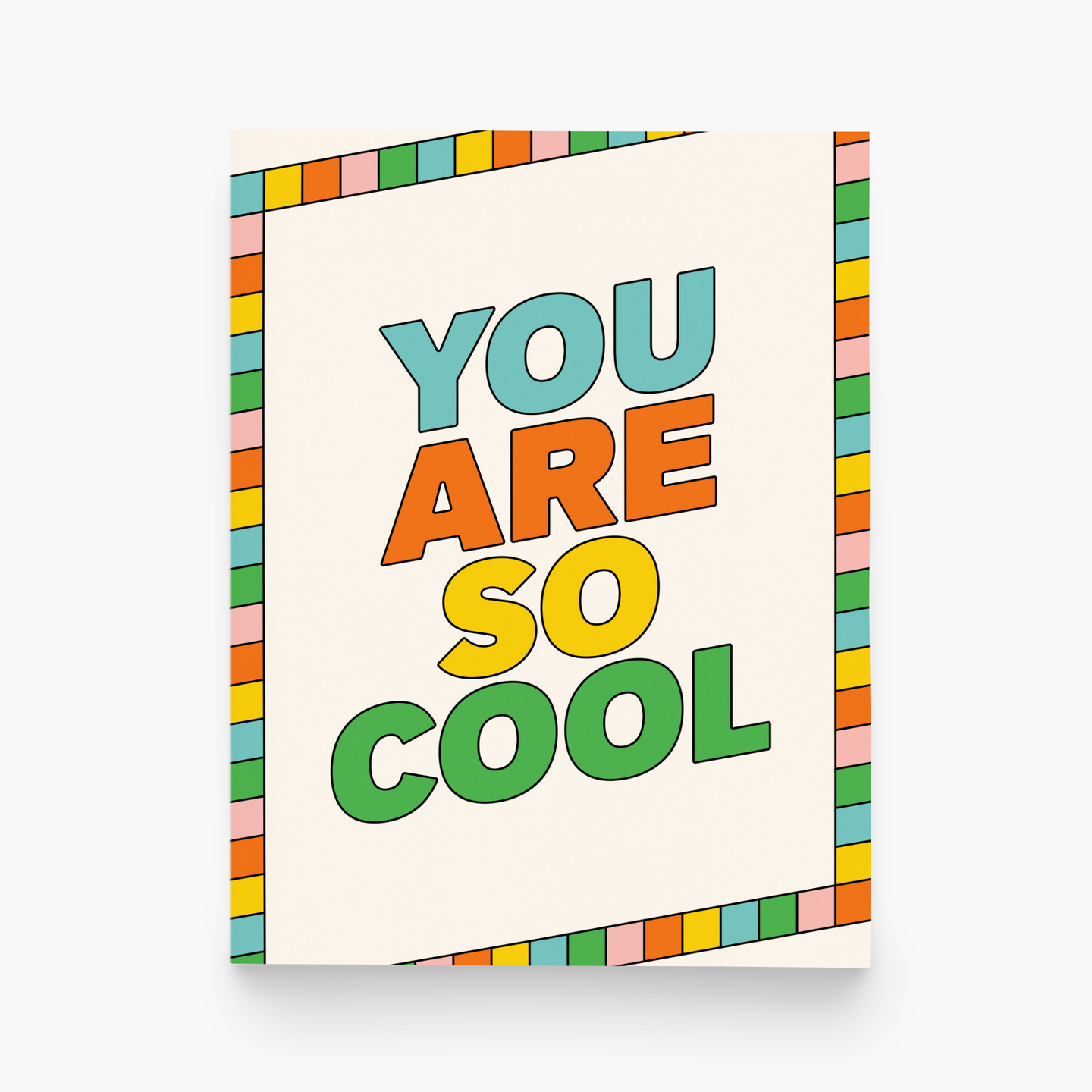 paper&stuff You Are So Cool Greeting Card