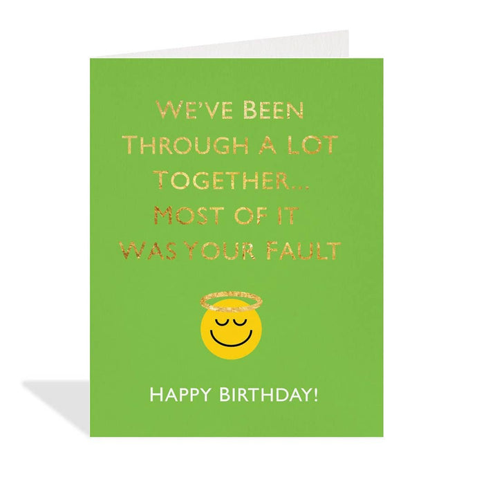 Halfpenny Postage Your Fault Birthday Card