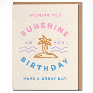 Daydream Prints Wishing You Sunshine Birthday Card