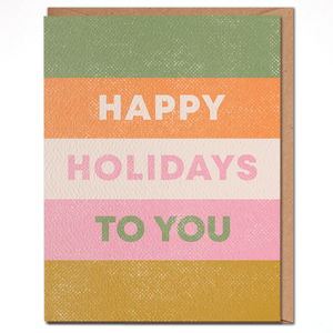 Daydream Prints Happy Holidays to You Card